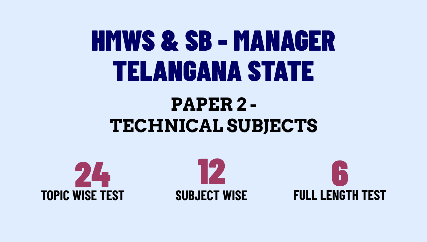 HMWS and SB Manager Test Series - Technical Subjects